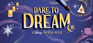 Dare To Dream JR.